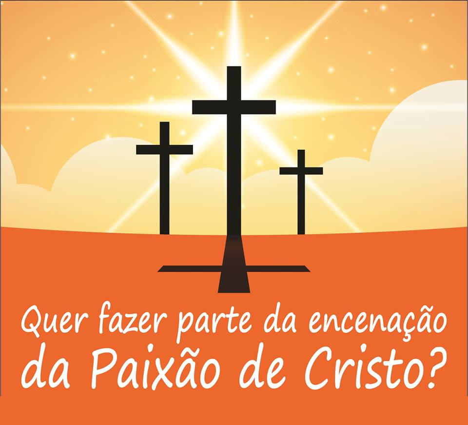 Comissão inicia organização da encenação Paixão de Cristo