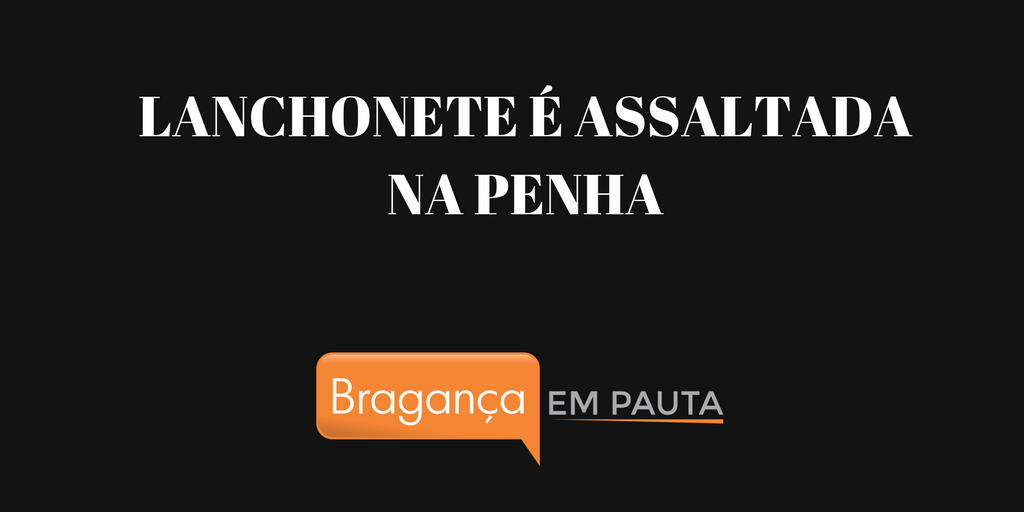 Lanchonete é assaltada