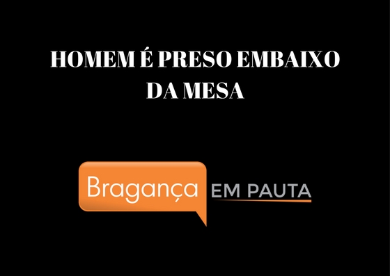 Ladrão tenta se esconder embaixo da mesa mas é preso pela polícia