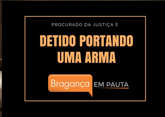 Polícia apreende revólver e detém procurado em Bragança Paulista