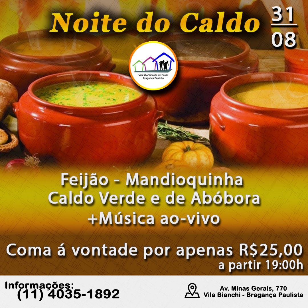 Vila São Vicente realiza hoje Noite dos Caldos