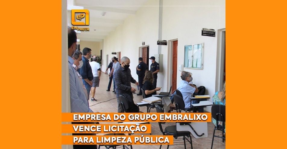 Empresa do grupo Embralixo vence licitação para limpeza pública