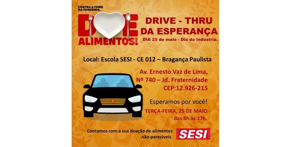 SESI Bragança realiza Drive-Thru para arrecadar alimentos dia 25