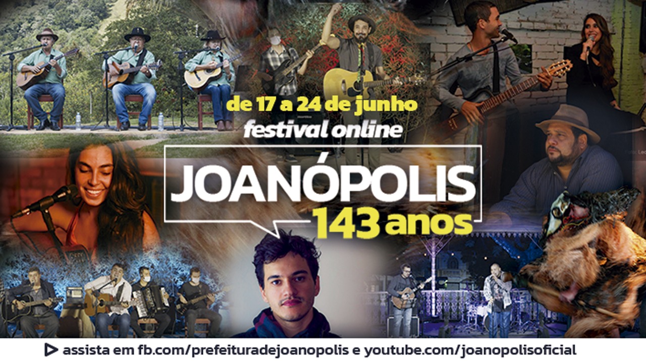 Joanópolis comemora 143 anos com Festival Online
