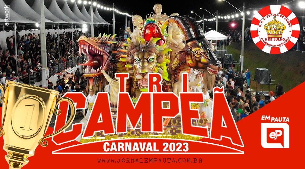 9 de Julho é tricampeã do Carnaval 2023 de Bragança