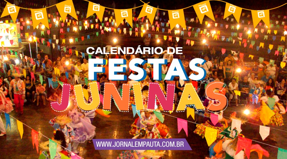 Confira aqui o calendário atualizado de Festas Juninas em Bragança e região