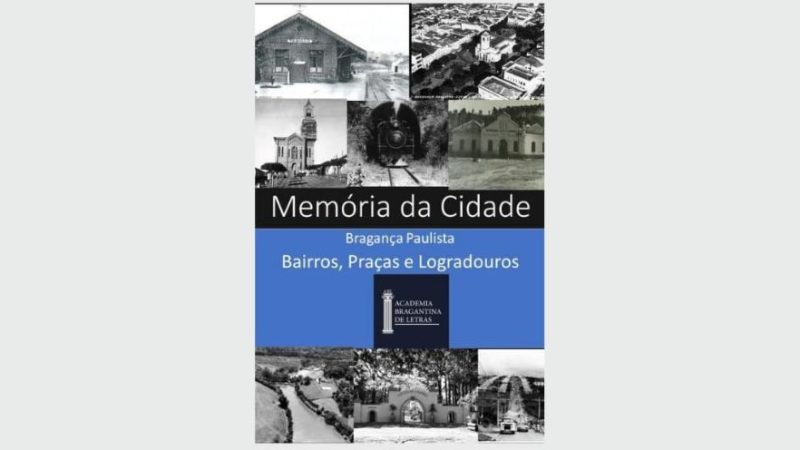 Lançamento do livro ‘Memória da Cidade’ acontece dia 30