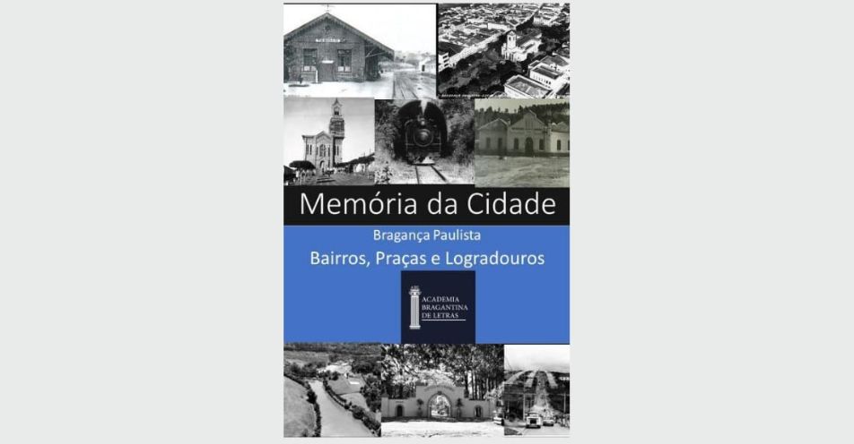 Lançamento do livro ‘Memória da Cidade’ acontece dia 30