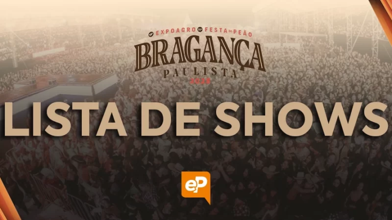 Shows da Festa do Peão de Bragança Paulista são divulgados